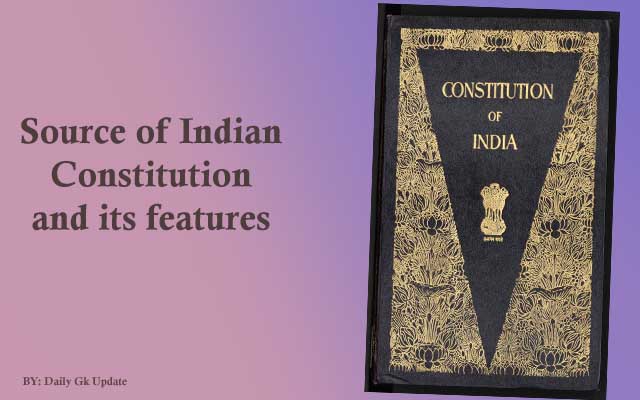 source of constitution of India
