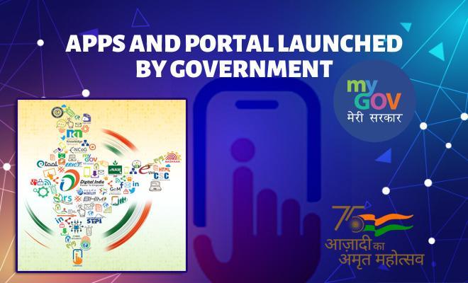 Apps and Portal launched by government